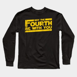 May The Fourth Be With You 4th Force Long Sleeve T-Shirt